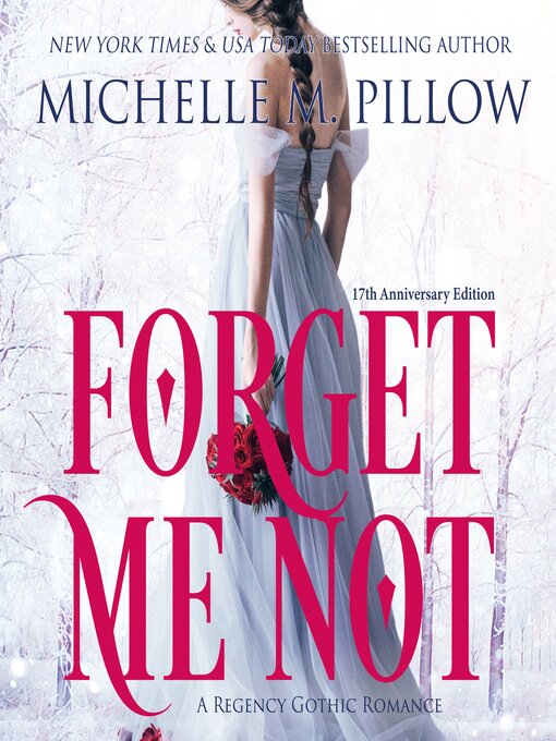 Title details for Forget Me Not by Michelle M. Pillow - Wait list